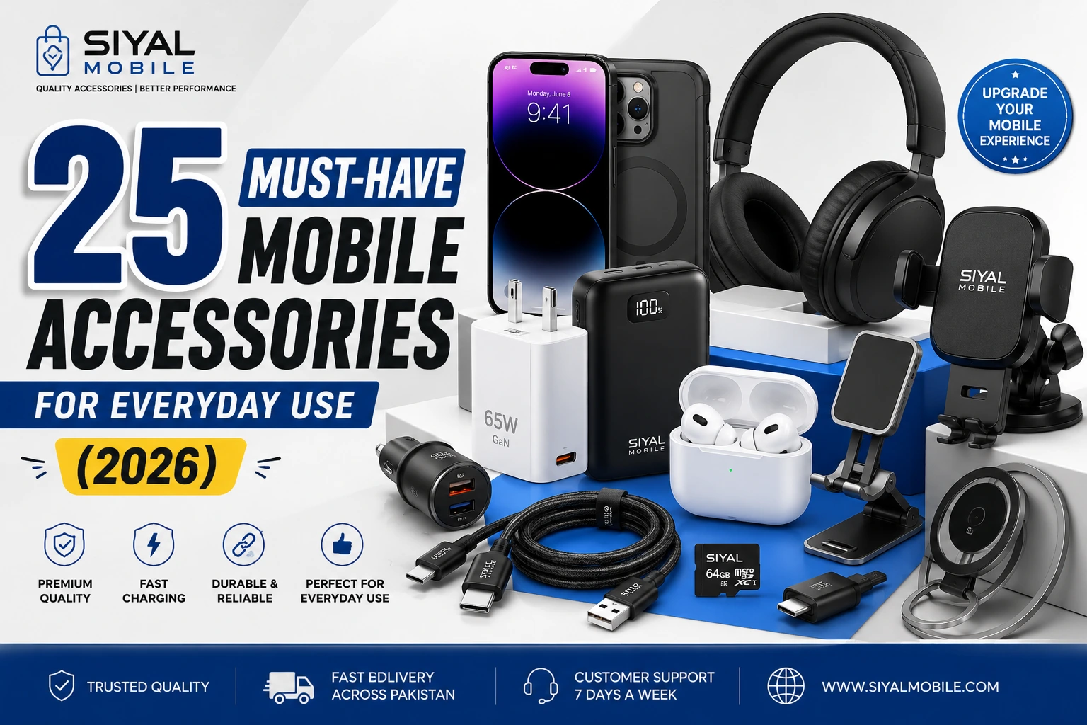 Read more about the article 25 Must-Have Mobile Accessories for Everyday Use (2026)